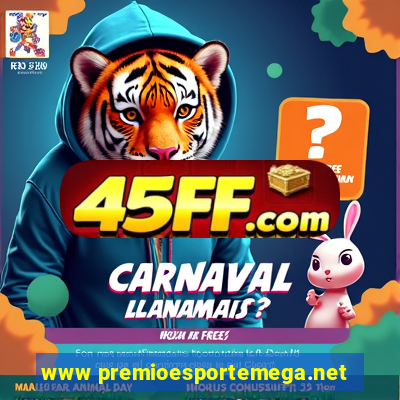 www premioesportemega.net